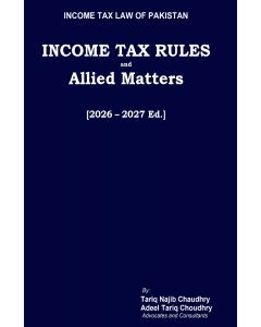 Income Tax Rules and Allied Matters