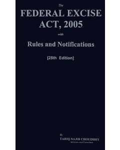 Federal Excise Act, 2005 With Rules and Notifications